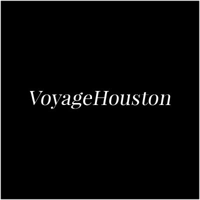 Voyage Houston Magazine